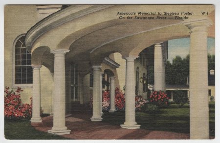 America's Memorial to Stephen Foster On the Sueannee River --Florida