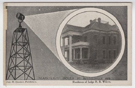 Residence of Judge R. B. Wilson, Russellville, Ark.